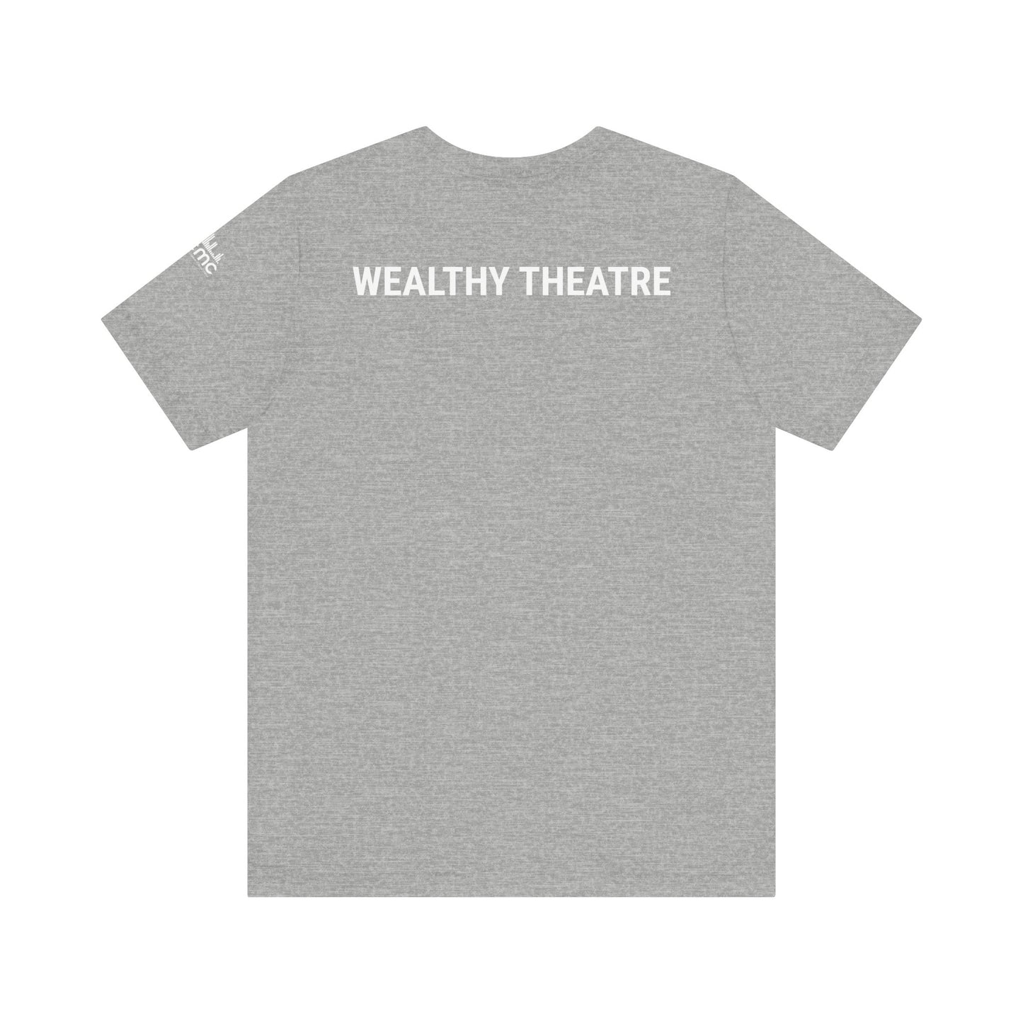 Wealthy Theatre Unisex Jersey Short Sleeve T-Shirt